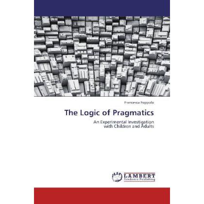 The Logic of Pragmatics, Sachbücher