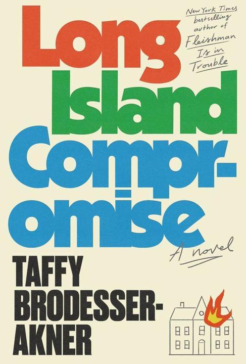 Produktbild Long Island Compromise (Englisch, Brodesser-Akner, Taffy, 2025)