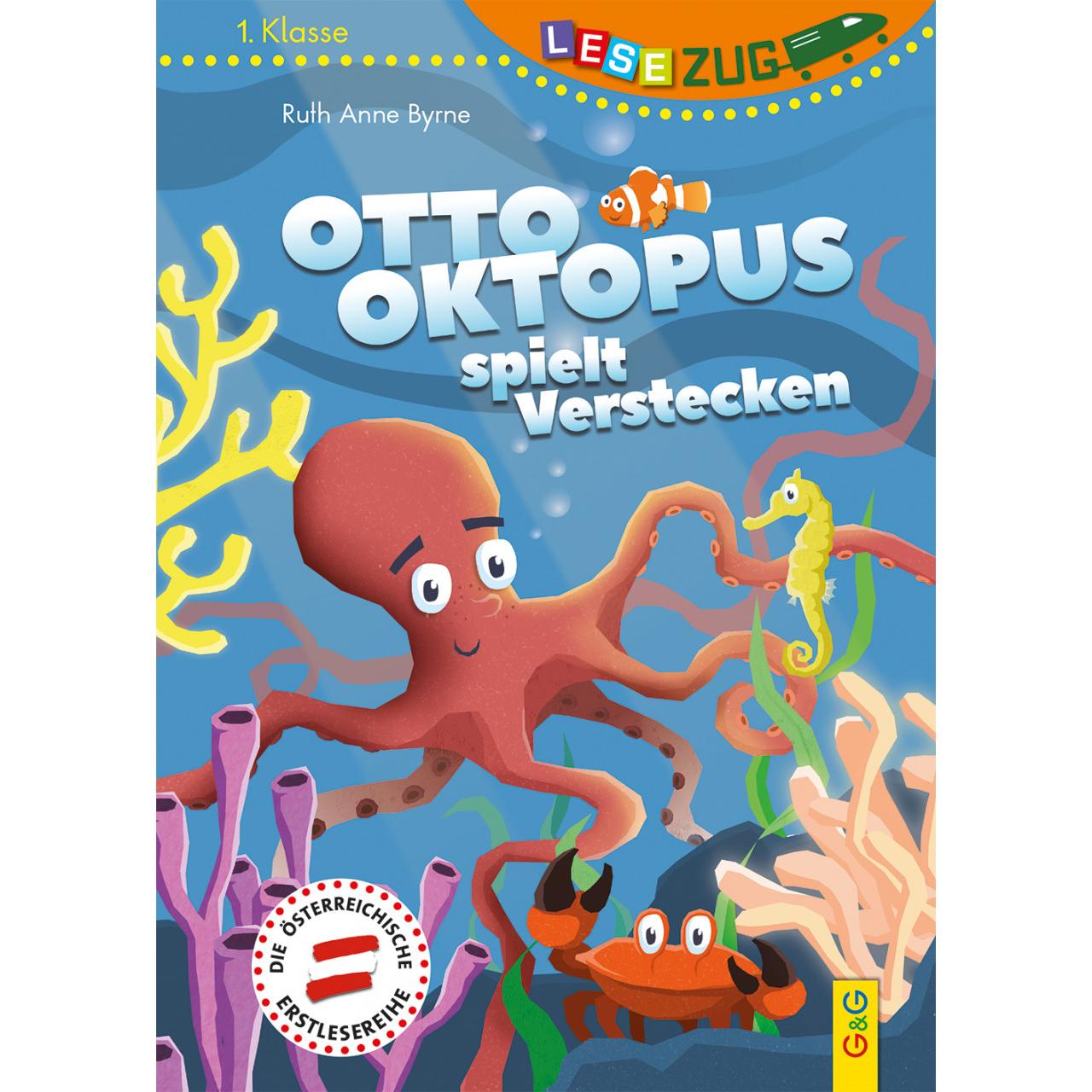 LESEZUG/1. Klasse Otto Oktopus spielt Verstecken, Kinderbücher von Herwig Holzmann, Ruth Anne Byrne