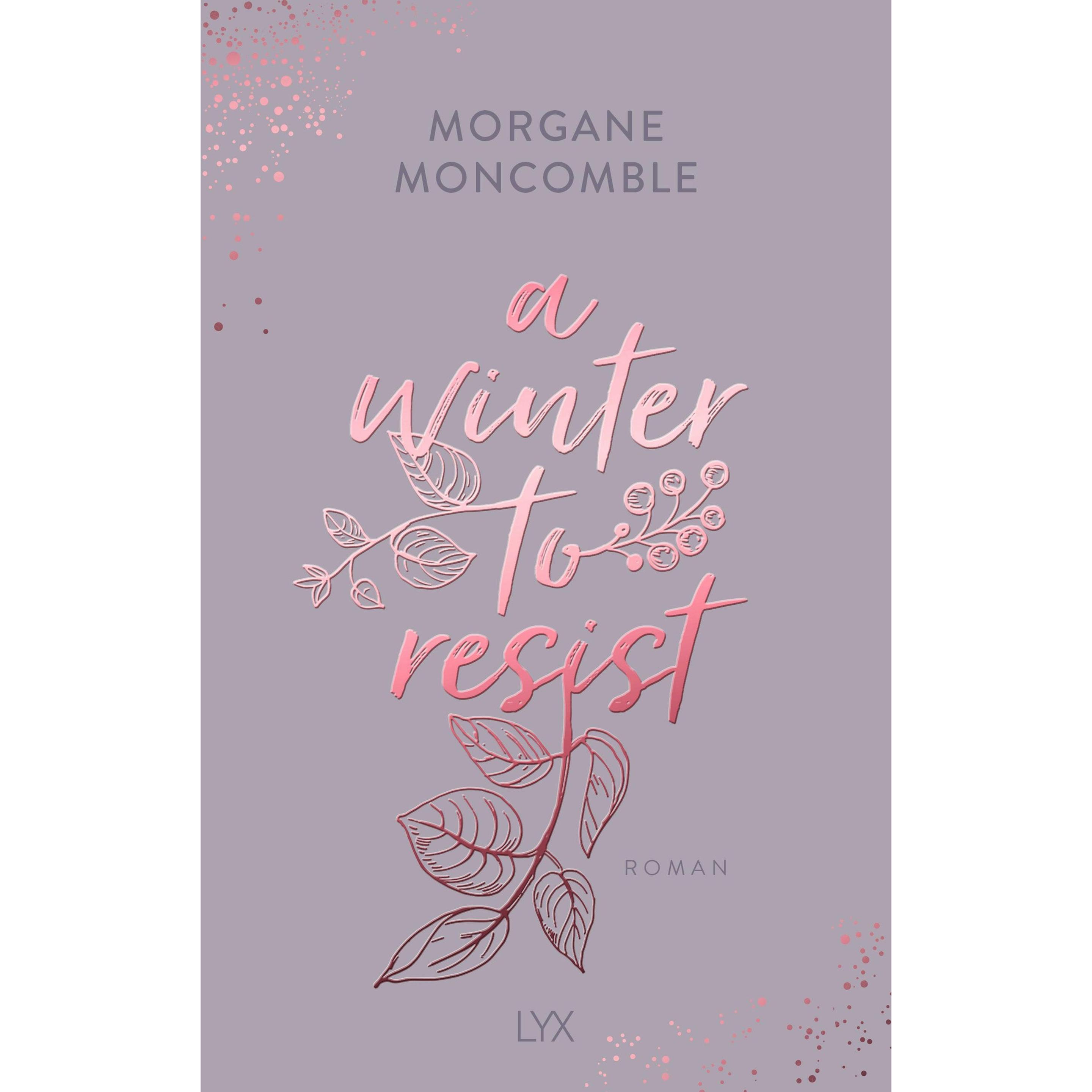A Winter to Resist, Belletristik von Morgane Moncomble