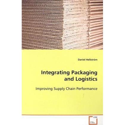 Integrating Packaging and Logistics, Fachbücher