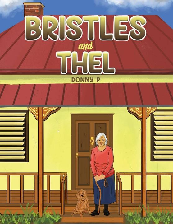 Produktbild Bristles and Thel (Englisch, Donny P, 2023)