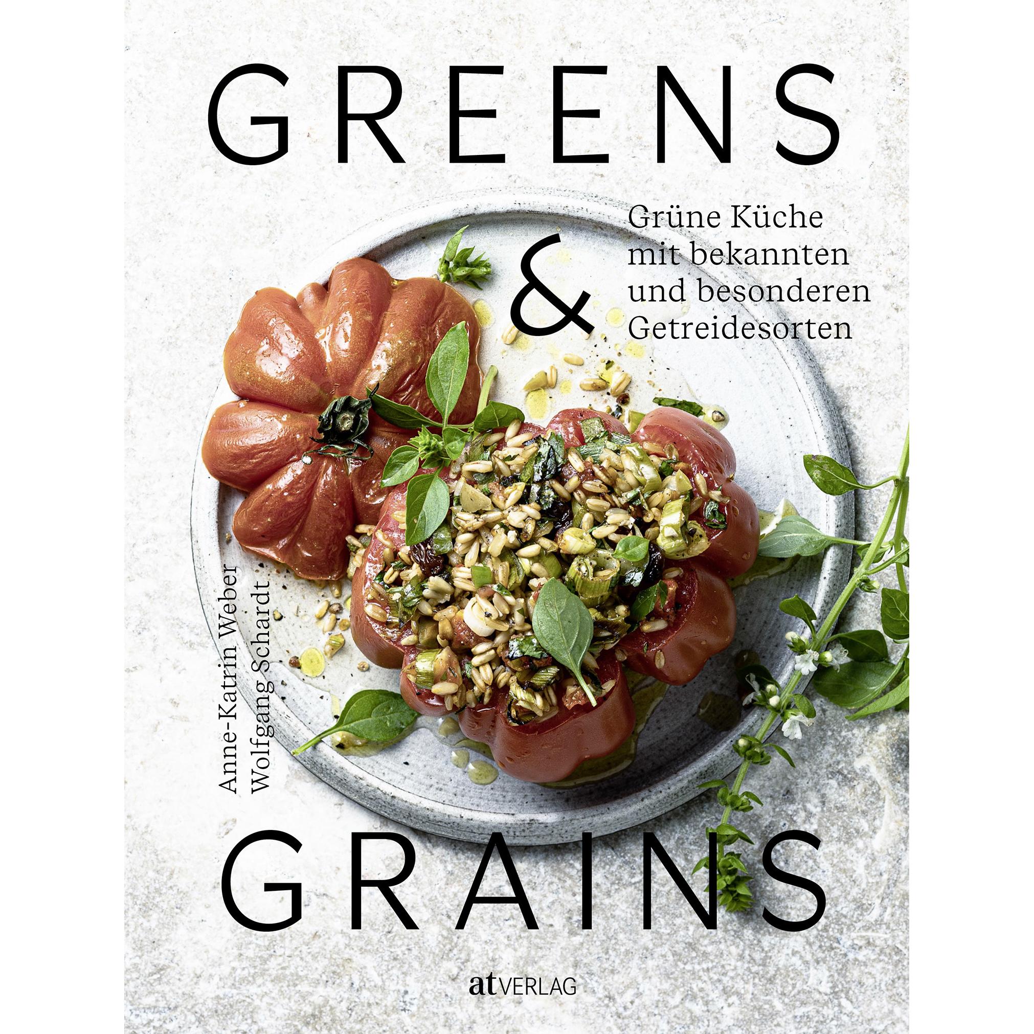 Thumbnail - Greens & Grains, Ratgeber von Anne-Katrin Weber