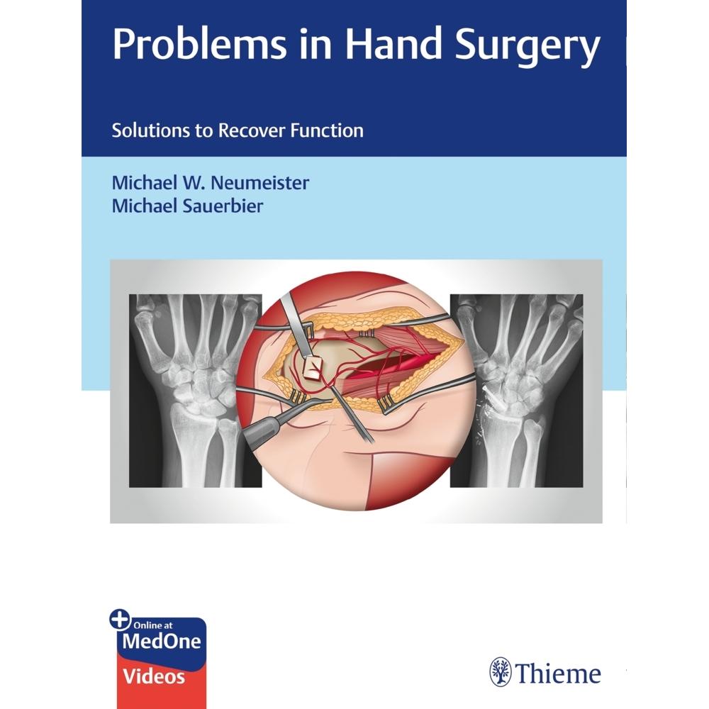 Problems in Hand Surgery, Ratgeber von Michael Sauerbier, Michael W. Neumeister