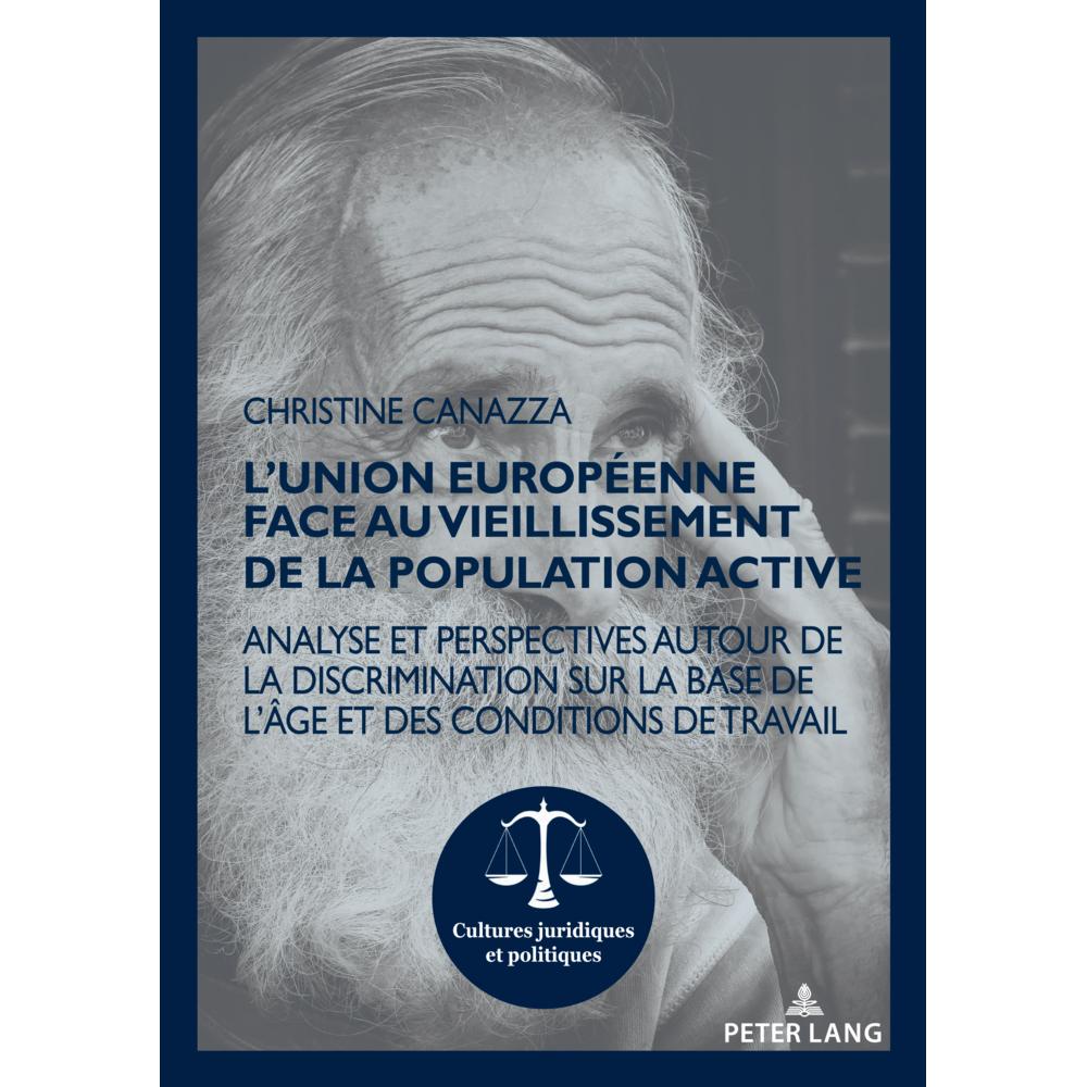 L'Union européenne face au vieillissement de la population active, Fachbücher von Christine Canazza