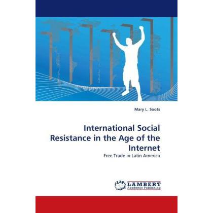 International Social Resistance in the Age of the Internet, Fachbücher