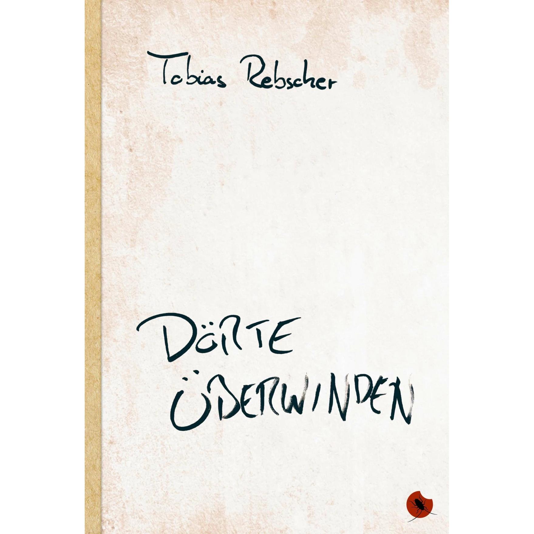 Thumbnail - Dörte überwinden, Belletristik von Tobias Rebscher