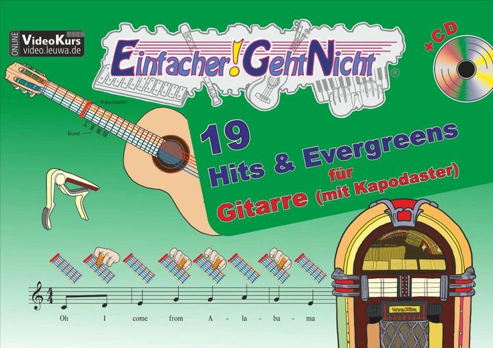 Produktbild Einfacher!-Geht-Nicht: 19 Hits & Evergreens - für Gitarre (mit Kapodaster) mit CD (Deutsch, Anton Oberlin, Bruno Waizmann, Martin Leuchtner, 2018)