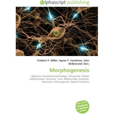 Morphogenesis, Fachbücher von Agnes F. Vandome, Frederic P. Miller, John McBrewster