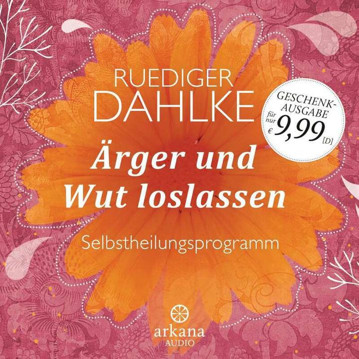 Produktbild Ärger und Wut loslassen (Ruediger Dahlke, Deutsch)