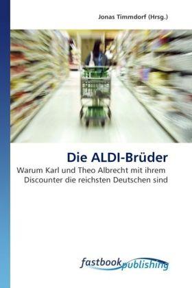 Produktbild FastBook Publishing Die ALDI-Brüder (Deutsch, 2009)
