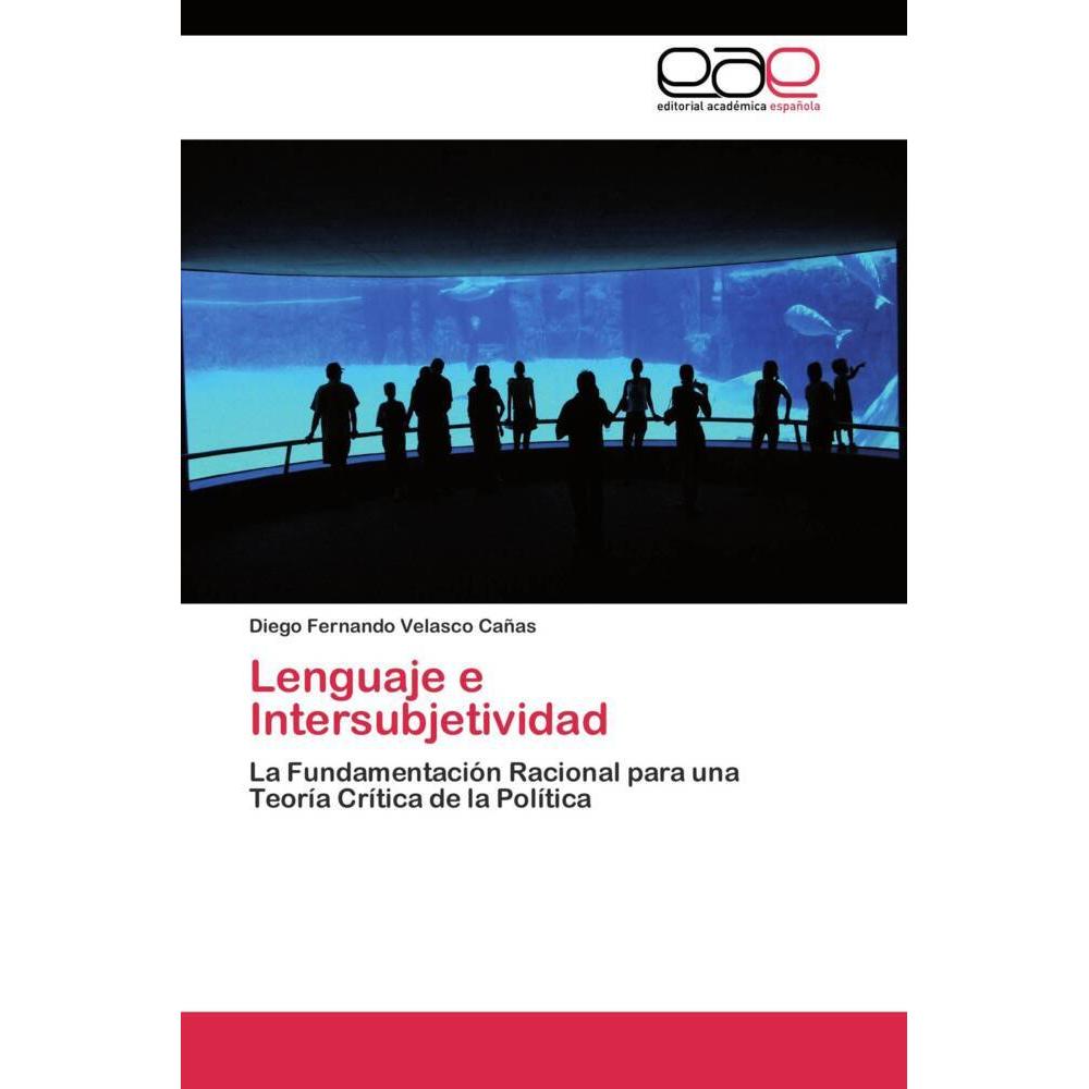 Lenguaje e Intersubjetividad, Sachbücher