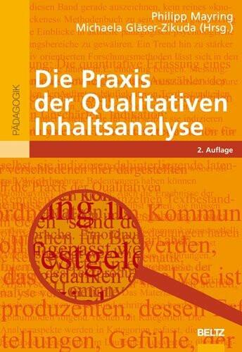Produktbild Die Praxis der Qualitativen Inhaltsanalyse (Deutsch, Michaela Gläser-Zikuda, Philipp Mayring, 2008)