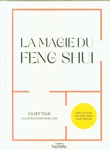 Produktbild La magie du feng shui (Französisch, Tan Cliff, 2024)