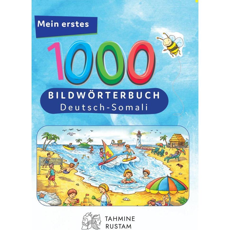 Meine ersten 1000 Wörter Bildwörterbuch Deutsch-Somali, Sachbücher