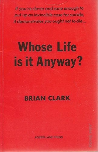 Produktbild Whose Life is it Anyway? (Englisch, Brian Clark, 1978)