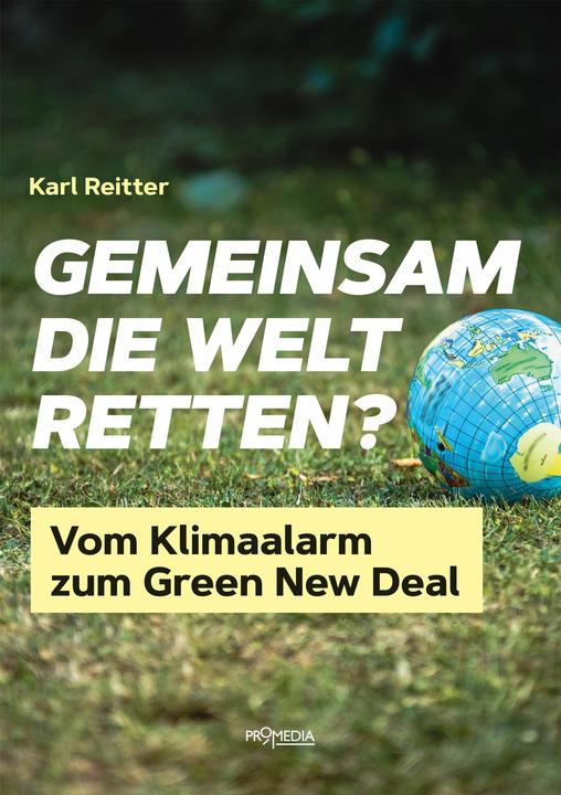 Gemeinsam die Welt retten? (Deutsch, Karl Reitter, 2024)