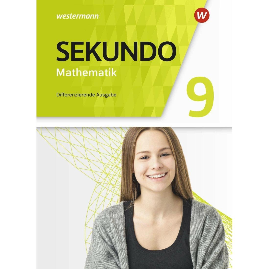 Sekundo 9 Schülerband. Mathematik für differenzierende Schulformen. Allgemeine Ausgabe, Schulbücher von Bernd Wurl, Mart...