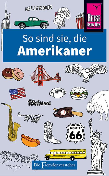 Produktbild So sind sie, die Amerikaner (Deutsch, Stephanie Faul, 2022)