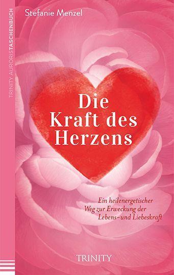 Produktbild Die Kraft des Herzens (Deutsch, Stefanie Menzel, 2014)