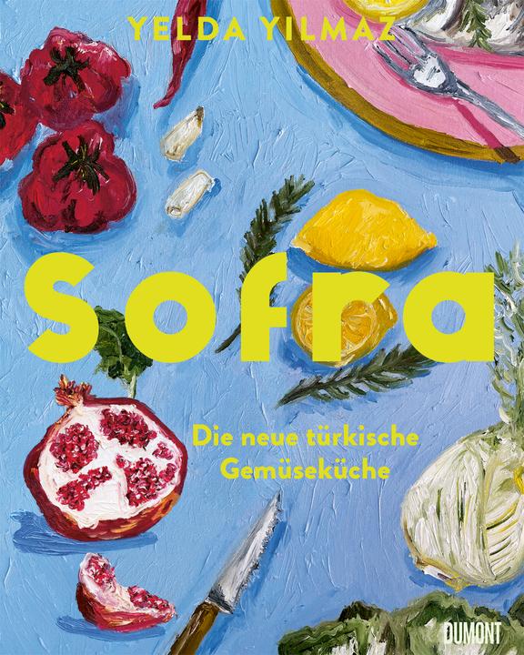 Produktbild Sofra (Deutsch, Yelda Yilmaz, 2025)