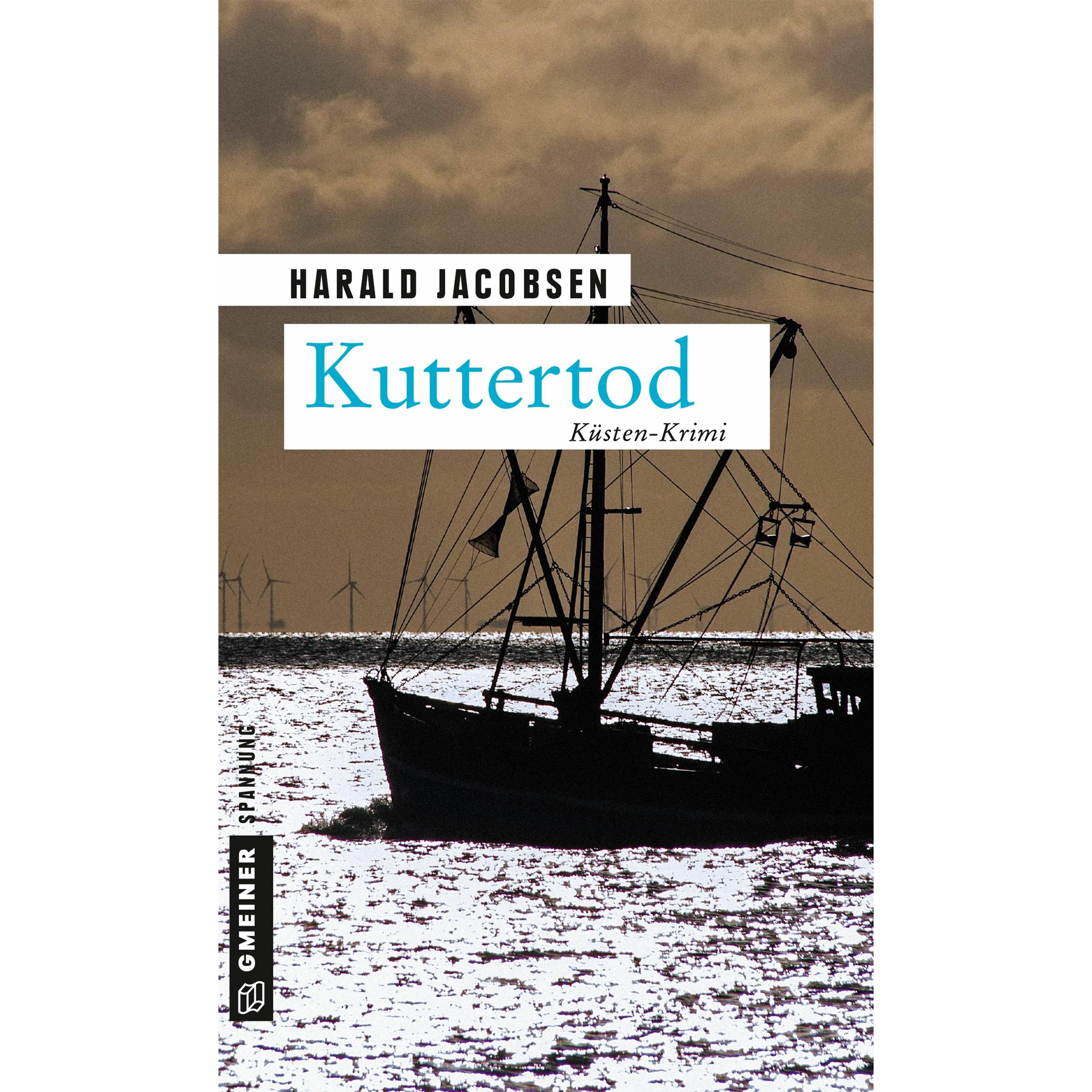 Jacobsen:Kuttertod, Belletristik von Harald Jacobsen