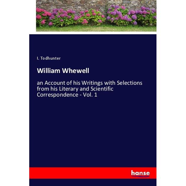 William Whewell, Belletristik von I. Todhunter