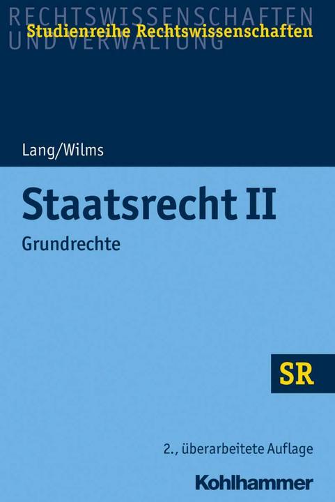 Produktbild Staatsrecht II (Deutsch, Heinrich Lang, Heinrich Wilms, Stefan Korioth, Winfried Boecken, 2020)