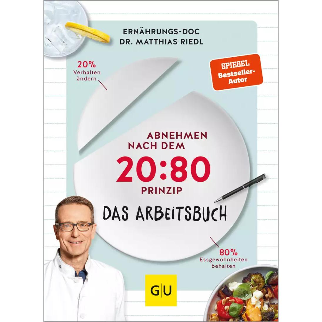 Thumbnail - Abnehmen nach dem 20:80-Prinzip - Das Arbeitsbuch, Ratgeber von Matthias Riedl