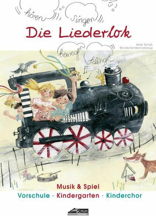 Produktbild Die Liederlok - Praxishandbuch mit Bilderkarten (Deutsch, Karin Schuh, Monika Scheer-Liebaug, Schuh Verlag GmbH, Silvia Katefidis, 2010)