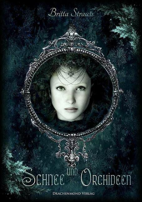 Produktbild Schnee und Orchideen (Deutsch, Britta Strauss, 2016)