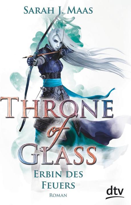 Throne of Glass 3 - Erbin des Feuers (German, Sarah J. Meuse, 2015)