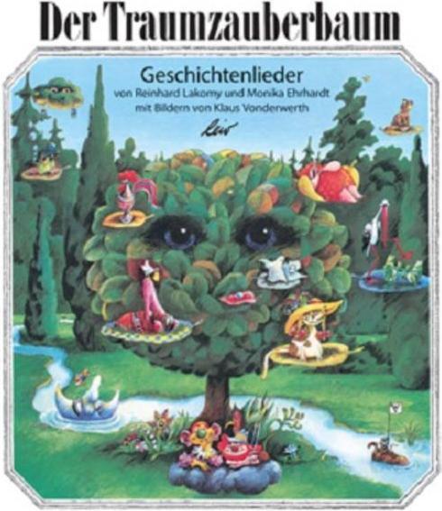 Der Traumzauberbaum (Deutsch, Klaus Vonderwerth, Monika Ehrhardt, Reinhard Lakomy, 2012)
