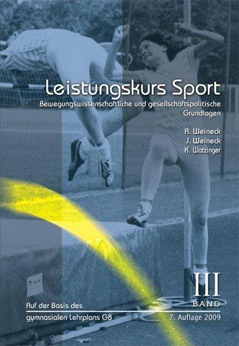 Produktbild Leistungskurs Sport 03 (Deutsch, Anka Weineck, Jürgen Weineck, 2010)