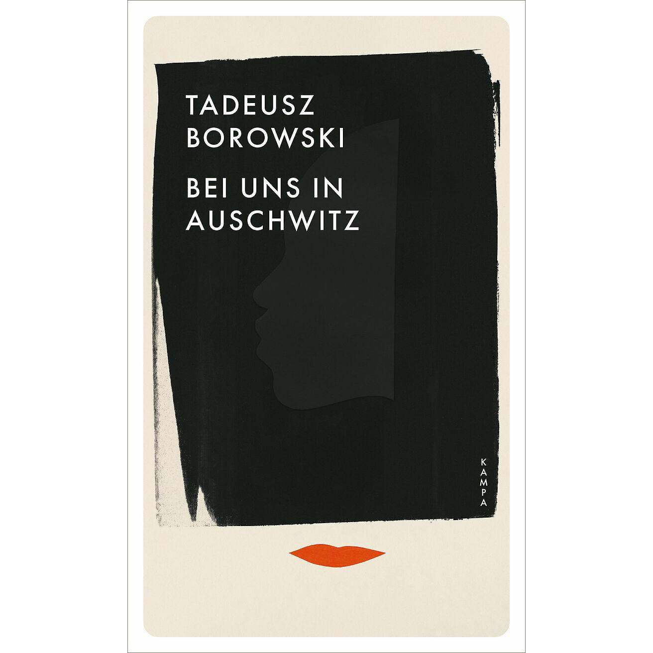 Bei uns in Auschwitz, Belletristik von Tadeusz Borowski