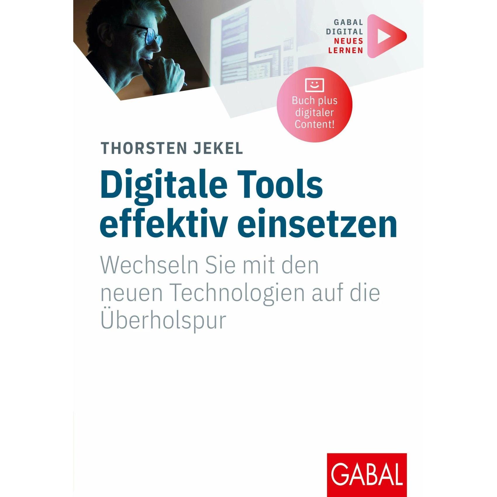 Thumbnail - Digitale Tools effektiv einsetzen, Fachbücher von Thorsten Jekel