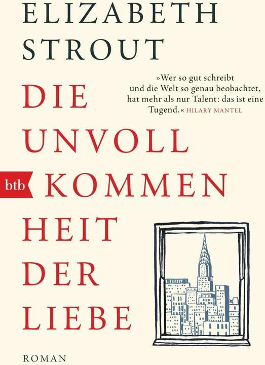 Produktbild Die Unvollkommenheit der Liebe (Deutsch, Elizabeth Strout, 2018)