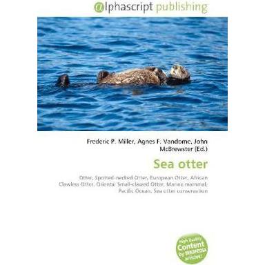 Sea otter, Fachbücher von John McBrewster, Agnes F. Vandome, Frederic P. Miller