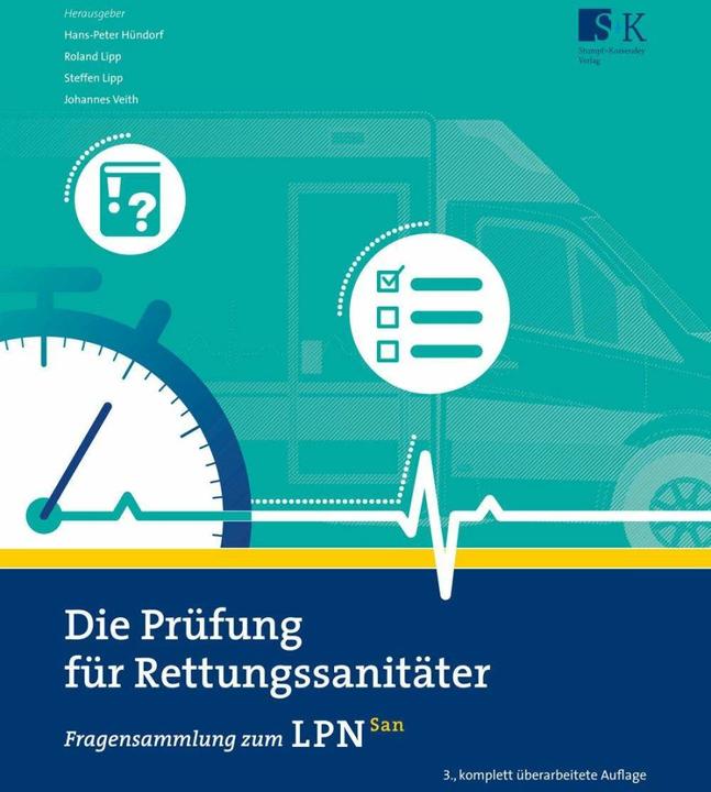 Produktbild Die Prüfung für Rettungssanitäter (Deutsch, Hans-Peter Hündorf, Johannes Veith, Lipp Steffen, Roland Lipp, 2018)