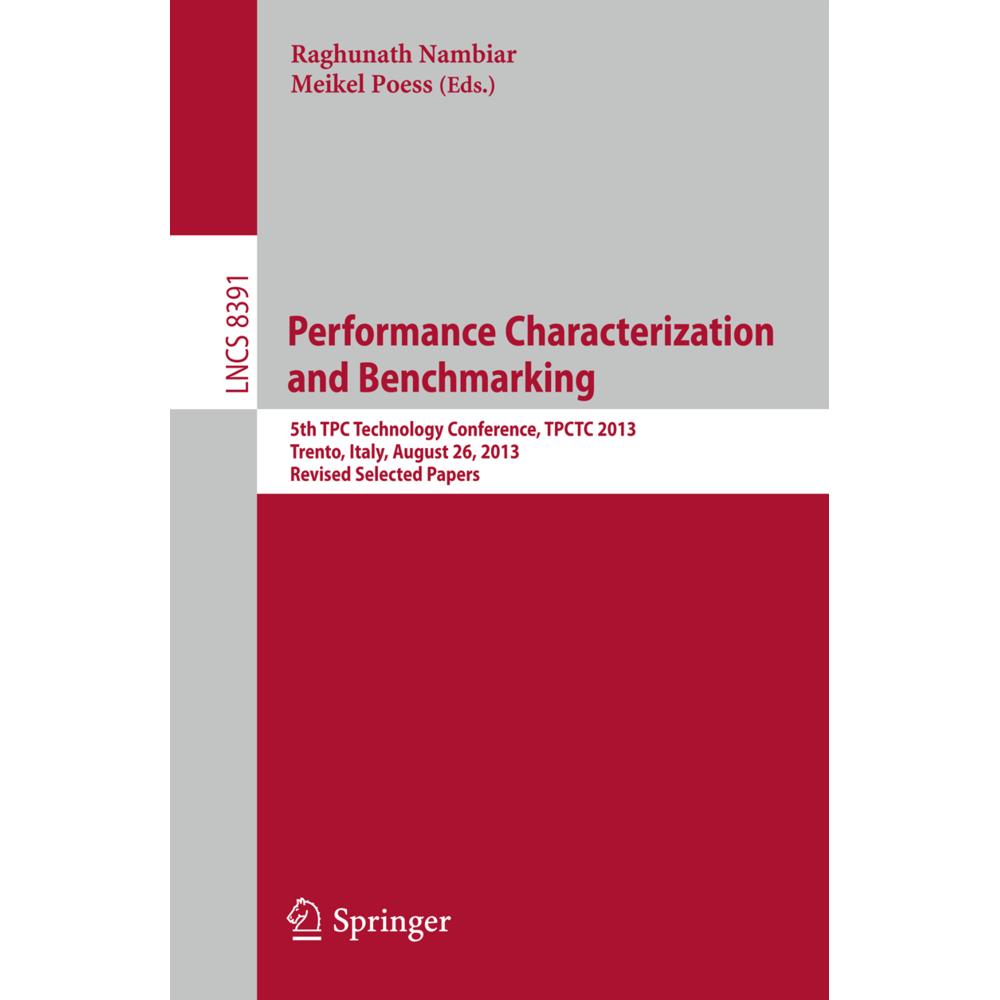 Performance Characterization and Benchmarking, Fachbücher von Meikel Poess, Raghunath Nambiar