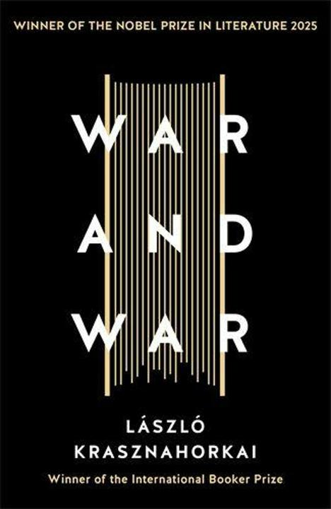 Produktbild War and War (Englisch, Laszlo Krasznahorkai, 2016)