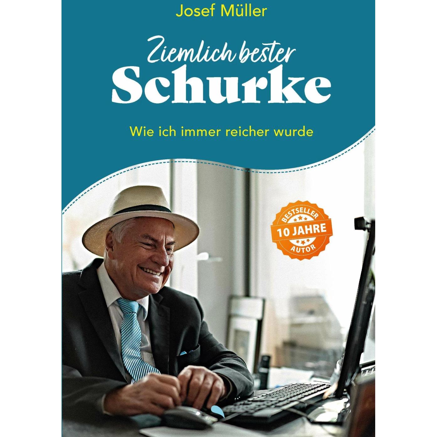 Ziemlich bester Schurke, Belletristik von Josef Müller