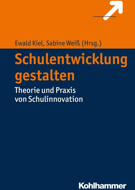 Produktbild Schulentwicklung gestalten (Deutsch, Ewald Kiel, Sabine Weiss, 2016)