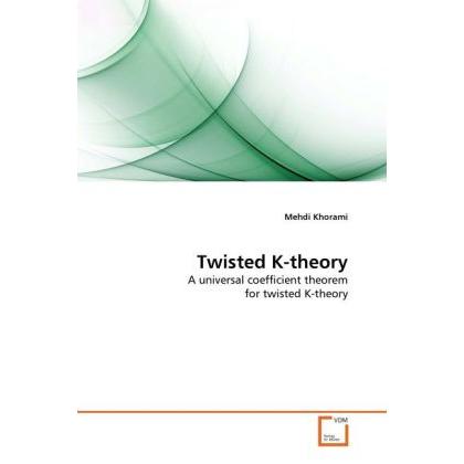 Twisted K-theory, Fachbücher