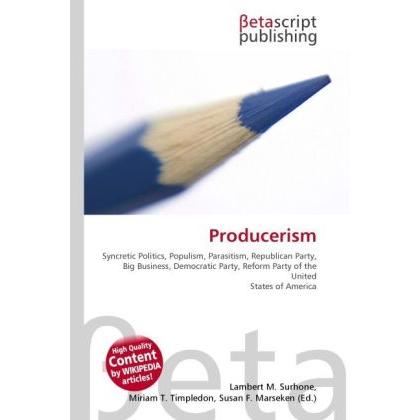 Producerism, Fachbücher von Susan F. Marseken, Miriam T. Timpledon, Lambert M. Surhone