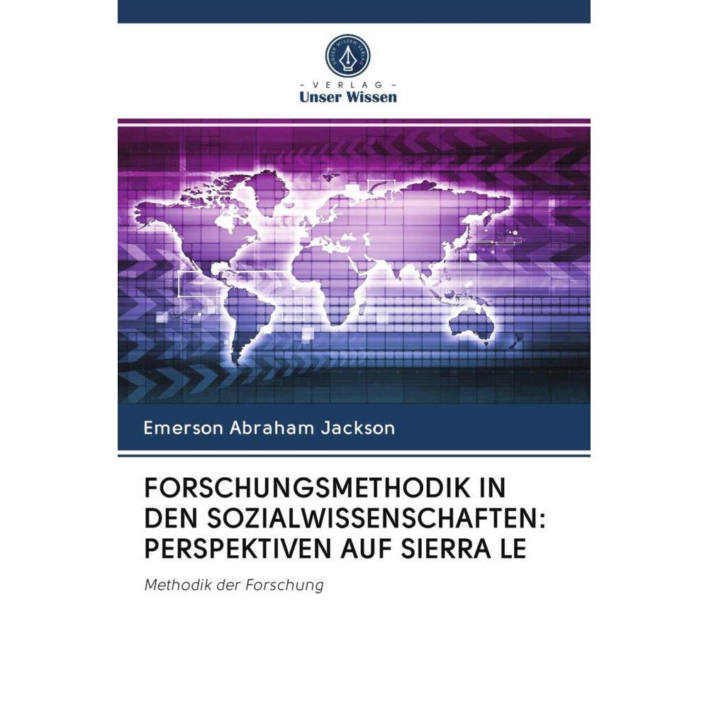 Forschungsmethodik In Den Sozialwissenschaften: Perspektiven Auf Sierra Le, Fachbücher von Emerson Abraham Jackson