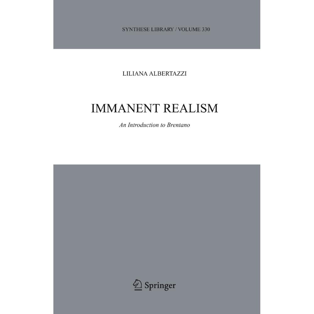 Immanent Realism, Fachbücher von Liliana Albertazzi