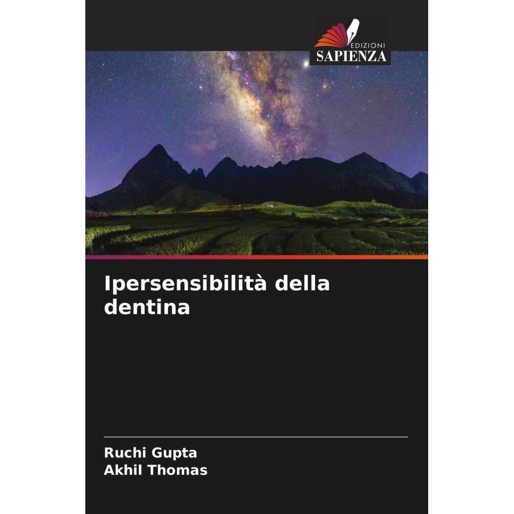 Ipersensibilità della dentina, Fachbücher von Akhil Thomas, Ruchi Gupta