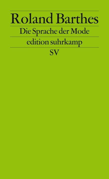 Produktbild Die Sprache der Mode (Deutsch, Roland Barthes, 1985)