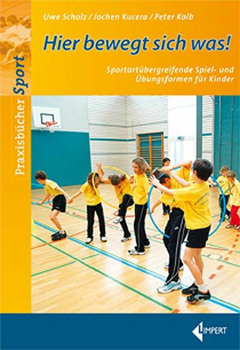 Produktbild Hier bewegt sich was (Deutsch, Jochen Kucera, Peter Kolb, Uwe Scholz, 2008)